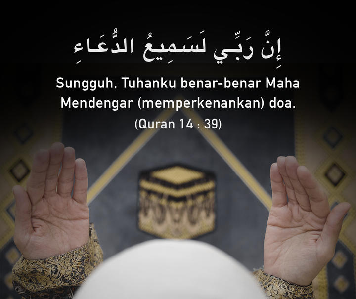 Allah Maha Mendengar Doa Umatnya